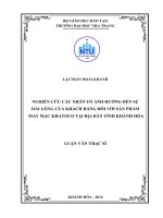 Nghiên cứu các nhân tố ảnh hưởng đến sự hài lòng của khách hàng đối với sản phẩm may mặc khatoco tại địa bàn tỉnh khánh hòa 