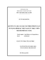 Quyền của bị can, bị cáo bị cáo theo pháp luật tố tụng hình sự việt nam từ thực tiễn thành phố đà nẵn