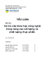 Vai trò của khoa học công nghệ trong nâng cao số lượng và chất lượng thực phẩm