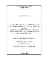 Các biện pháp quản lý quá trình dạy học các môn khoa học mác   lênin, tư tưởng hồ chí minh tại trường cao đẳng kinh tế   kỹ thuật công nghiệp i trong điều kiện đổi mới giáo dục đại học hiện nay 