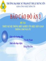 THIẾT kế hệ THỐNG điều KHIỂN tín HIỆU dèn GIAO THÔNG CHO NGÃ tư 