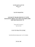 Giải quyết tranh chấp đầu tư nước ngoài bằng trọng tài ở việt nam trong điều kiện hội nhập quốc tế 