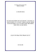 Xây dựng hệ thống bài tập chương cân bằng và chuyển động của vật rắn trong chương trình sách giáo khoa vật lý 10 trung học phổ thông theo tiếp cận hệ thống 