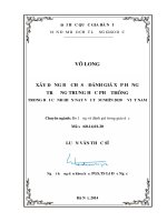 Xây dựng bộ chỉ số đánh giá xếp hạng trường trung học phổ thông trong bối cảnh hiện nay với tầm nhìn 2020 ở việt nam 