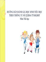 đánh gia môn giáo dục thể chất tiểu học theo thông tư 22 BGDĐT  tài liệu tập huấn tt22 