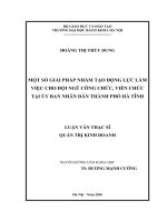 Một số giải pháp nhằm tạo động lực làm việc cho đội ngũ công chức, viên chức tại ủy ban nhân dân thành phố hà tĩnh 