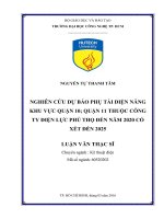Nghiên cứu dự báo phụ tải điện năng khu vực quận 10; quận 11 thuộc công ty điện lực phú thọ đến năm 2020 có xét đến 2025