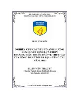 Nghiên cứu các yếu tố ảnh hưởng đến quyết định lựa chọn thương hiệu thuốc bảo vệ thực vật của nông dân tỉnh bà rịa   vũng tàu