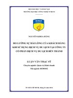 Đo lường sự hài lòng của khách hàng khi sử dụng dịch vụ du lịch tại công ty cổ phần dịch vụ bến thành 