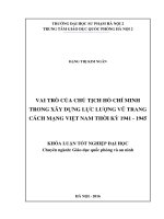 Vai trò của chủ tịch hồ chí minh trong xây dựng lực lượng vũ trang cách mạng việt nam 1941   1945 