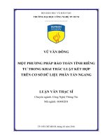 Một phương pháp bảo toàn tính riêng tư trong khai thác luật kết hợp trên cơ sở dữ liệu phân tán ngang 