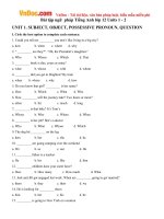 Bài tập ngữ pháp Tiếng Anh lớp 12 Units 1 - 2