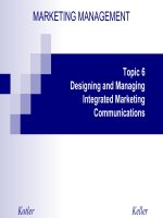 Marketing management topic 6 designing and managing intergrated marketing 