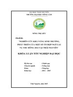 Nghiên cứu khả năng sinh trưởng, phát triển của một số tổ hợp ngô lai vụ Thu Đông 2014 tại Thái Nguyên.