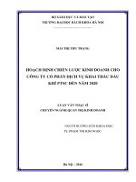 Hoạch định chiến lược kinh doanh cho Công ty Cổ phần Dịch vụ Khai thác Dầu khí PTSC đến năm 2020