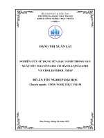 Luận văn Nghiên cứu sử dụng sữa đậu nành trong sản xuất sốt Mayonnaise có hàm lượng Lipid và Cholesterol thấp