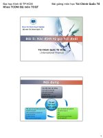 International finance session 15 xác định tỉ giá hối đoái 