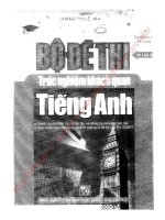 BỘ đề THI TRẮC NGHIỆM KHÁCH QUAN TIẾNG ANH   HOÀNG THỊ lệ