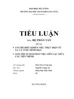 Tiểu luận hệ phân tán: CƠ CHẾ ĐIỀU KHIỂN VIỆC THỰC HIỆN TỪ XA  GIẢI THUẬT ĐẢM BẢO VIỆC LIÊN LẠC GIỮA CÁC TIẾN TRÌNH