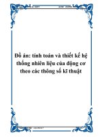 Khóa luận tính toán và thiết kế hệ thống nhiên liệu của động cơ theo các thông số kĩ thuật 