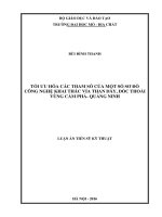 TỐI ƯU HÓA CÁC THAM SỐ CỦA MỘT SỐ SƠ ĐỒ CÔNG NGHỆ KHAI THÁC VỈA THAN DÀY, DỐC THOẢI VÙNG CẨM PHẢ- QUẢNG NINH