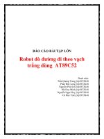 Tiểu luận robot dò đường đi theo vạch trắng dùng AT89C52 