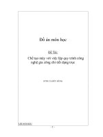 Đồ án Chế tạo máy với việc lập quy trình công nghệ gia công chi tiết dạng trục