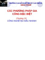 Tiểu luận các phương pháp gia công đặc biệt chương 10  công nghệ tạo mẫu nhanh 