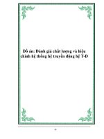 Khóa luận đánh giá chất lượng và hiệu chỉnh hệ thống hệ truyền động hệ t đ 