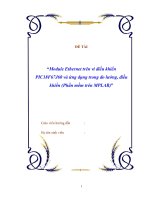 Khóa luận module ethernet trên vi điều khiển PIC18F67J60 và ứng dụng trong đo lường, điều khiển (phần mềm trên MPLAB) 