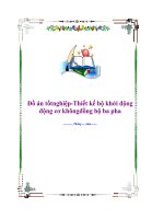 Khóa luận thiết kế bộ khởi động động cơ không đồng bộ ba pha 