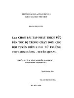 Lựa chọn bài tập phát triển sức bền tốc độ trong chạy 800m cho đội tuyển điền kinh nữ trường THPT sơn dương   tuyên quang 
