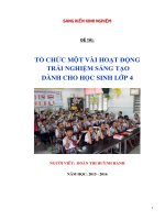 sáng kiến kinh nghiệm tổ chức một vài hoạt động trải nghiệm sáng tạo dành cho học sinh lớp 4