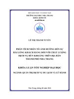 Phân tích nhân tố ảnh hưởng đến sự hài lòng khách hàng đối với chất lượng dịch vụ bùn khoáng trên địa bàn thành phố nha trang 