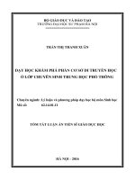 (TÓM TẮT LUẬN ÁN TIẾN SĨ KHOA HỌC GIÁO DỤC) DẠY HỌC KHÁM PHÁ PHẦN CƠ SỞ DI TRUYỀN HỌC Ở LỚP CHUYÊN SINH TRUNG HỌC PHỔ THÔNG