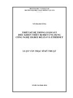 Thiết kế hệ thống giám sát điều khiển thiết bị điện ứng dụng công nghệ Zingbee 802.15.4 và Ethernet
