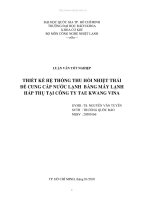 Khóa luận thiết kế hệ thống thu hồi nhiệt thải để cung cấp nước lạnh bằng máy lạnh hấp thụ tại công ty tae kwang vina 