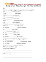 Bài tập tự luận Tiếng Anh lớp 6 Unit 8 Out And About