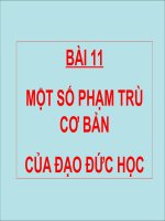 Bai 11 một số phạm trù của đạo đức học    bài giảng giáo dục công dân lớp 10 