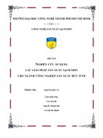 ĐỀ TÀI NGHIÊN CỨU ÁP DỤNG  CÁC GIẢI PHÁP SẢN XUẤT SẠCH HƠN CHO NGÀNH CÔNG NGHIỆP SẢN XUẤT BÚN TƯƠI
