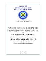 Luận Văn Thạc sĩ KT-Nâng cao chất lượng dịch vụ thẻ Ngân hàng Thương mại Cổ phần Bắc Á chi nhánh Thừa Thiên Huế