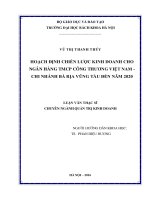 Hoạch định chiến lược kinh doanh cho Ngân hàng TMCP Công Thương Việt Nam – Chi nhánh Bà Rịa Vũng Tàu đến năm 2020