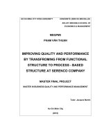 improving quality and performance by transfroming from functional structure to process   based structure at serenco company 