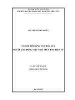 Vấn đề đời sống văn hóa của người lao động việt nam trên báo điện tử (khảo sát báo lao động online, lao động thủ đô online, người lao động online từ tháng 9 2014 2 2015) 