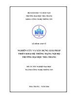Nghiên cứu và xây dựng giải pháp triển khai hệ thống mạng nội bộ trường đại học nha trang 