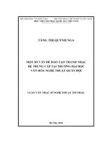 Một số vấn đề đào tạo thanh nhạc hệ trung cấp tại trường đại học văn hóa nghệ thuật quân đội 