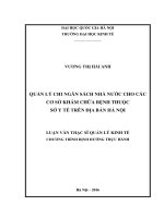 Quản lý chi ngân sách nhà nước cho các bệnh viện thuộc sở y tế trên đị bàn hà nội 