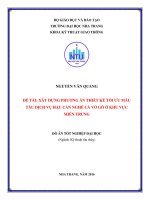 Xây dựng phương án thiết kế tối ưu mẫu tàu dịch vụ hậu cần nghề cá vỏ gỗ ở khu vực miền trung 