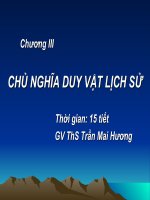 Chương III CHỦ NGHĨA DUY VẬT LỊCH SỬCHỦ NGHĨA DUY VẬT LỊCH SỬ