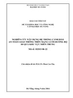 Nghiên cứu xây dựng hệ thống cảnh báo an toàn giao thông trên mạng lưới đường bộ đi qua khu vực miền trung